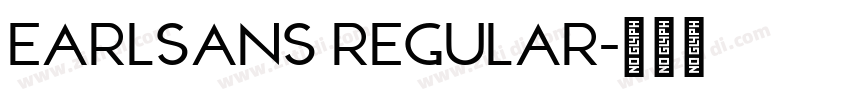 EarlSans regular字体转换